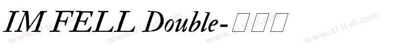 IM FELL Double字体转换